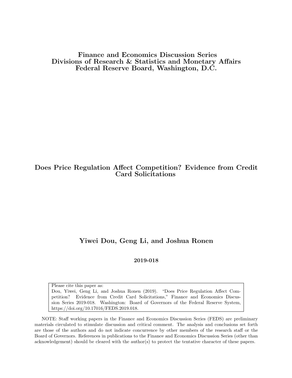 Finance and Economics Discussion Series Divisions of Research & Statistics and Monetary Aﬀairs Federal Reserve Board, Washington, D.C