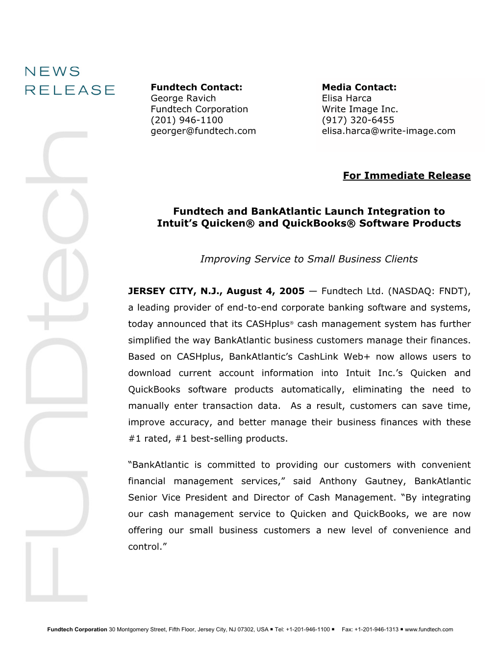 For Immediate Release Fundtech and Bankatlantic Launch Integration To