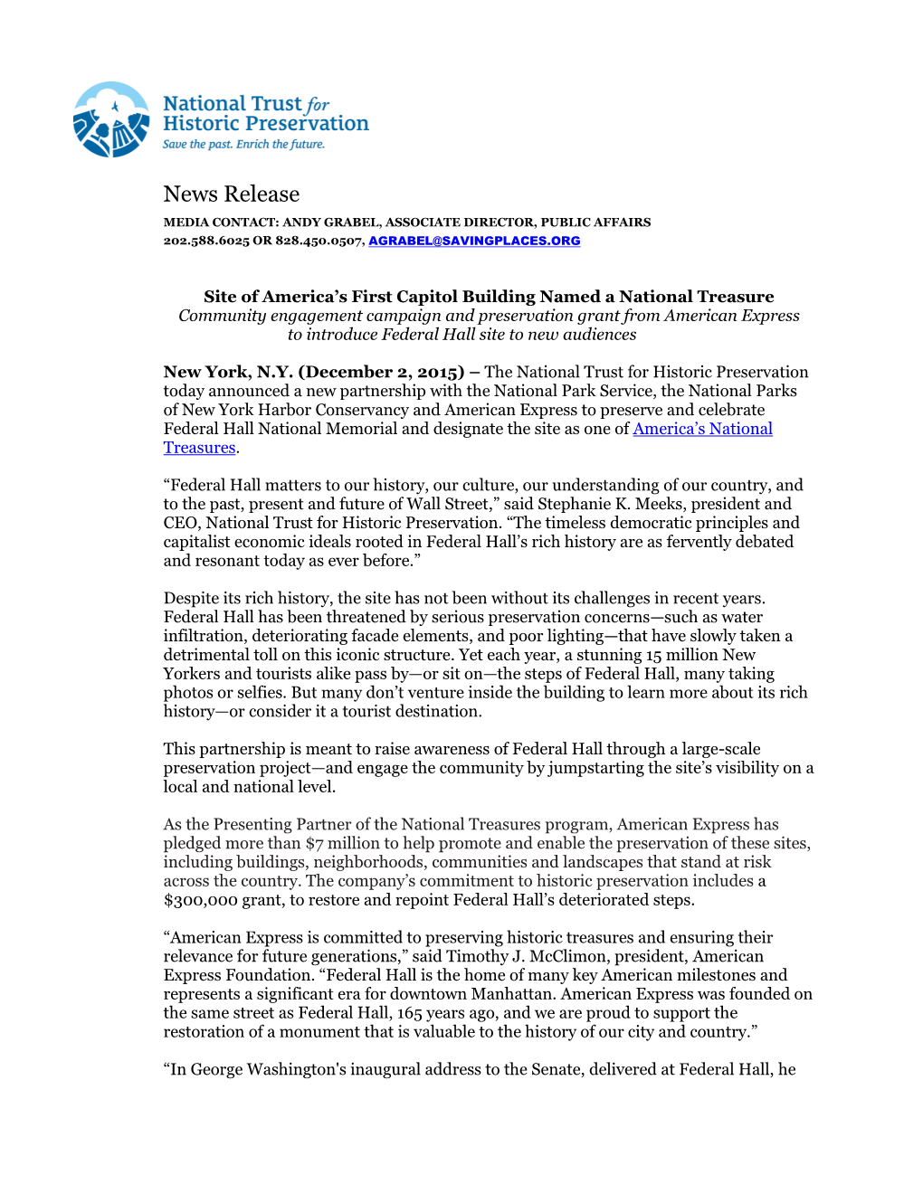 News Release MEDIA CONTACT: ANDY GRABEL, ASSOCIATE DIRECTOR, PUBLIC AFFAIRS 202.588.6025 OR 828.450.0507, AGRABEL@SAVINGPLACES.ORG