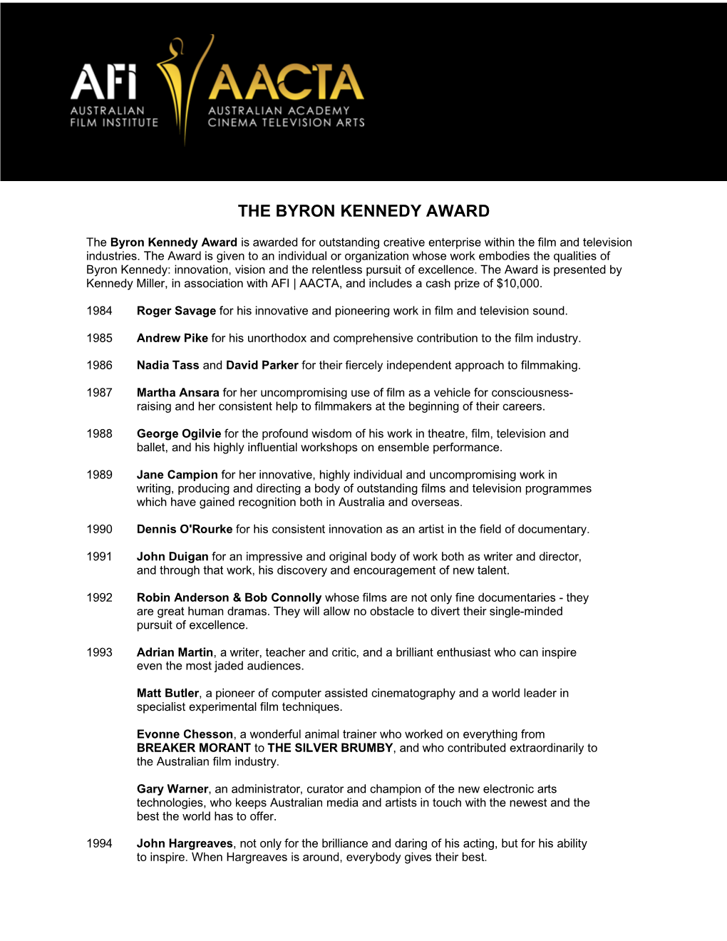 The Byron Kennedy Award