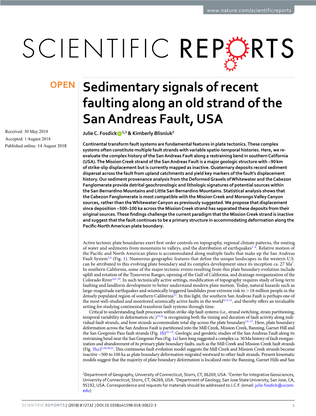 Sedimentary Signals of Recent Faulting Along an Old Strand of the San Andreas Fault, USA Received: 30 May 2018 Julie C