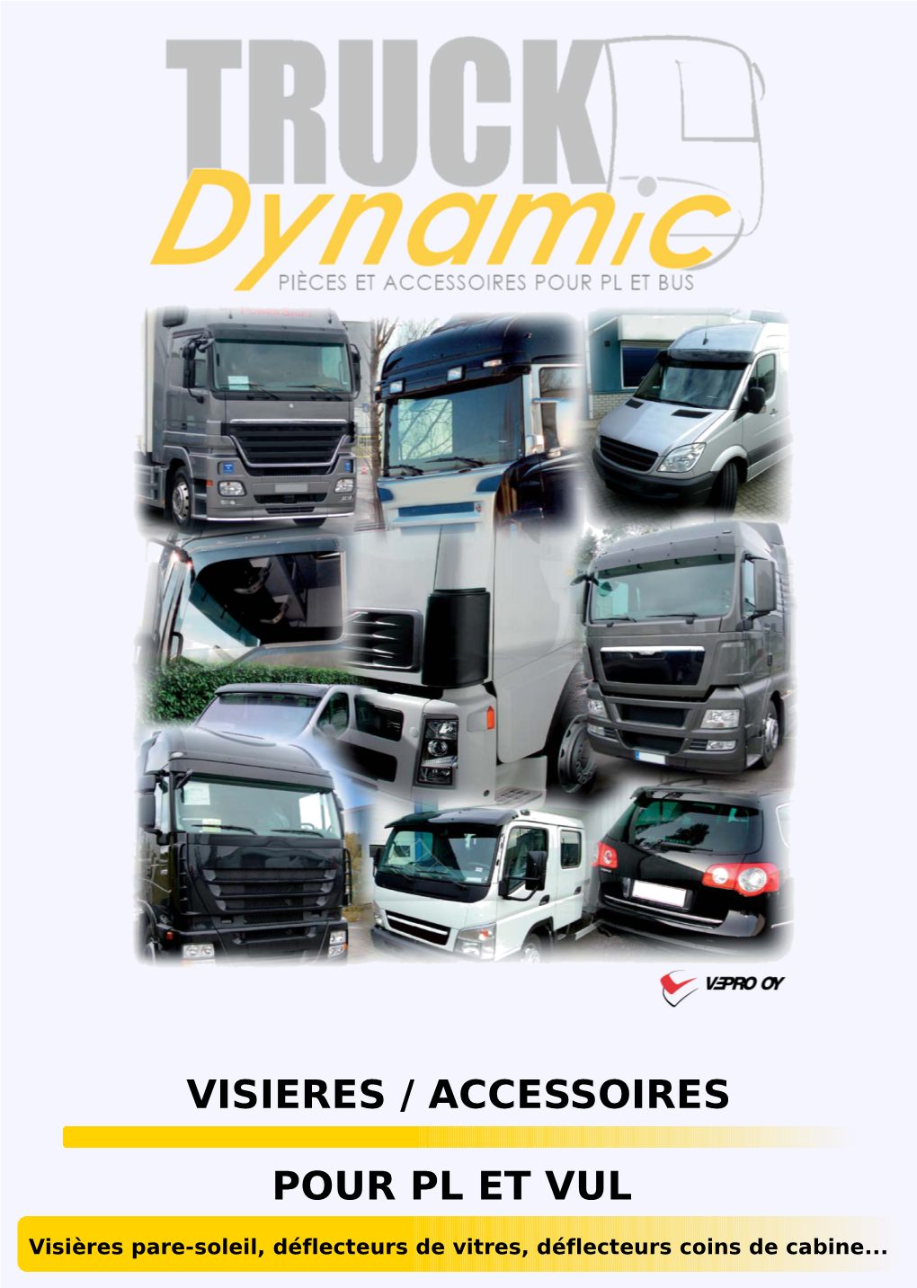 Visieres / Accessoires Pour Pl Et