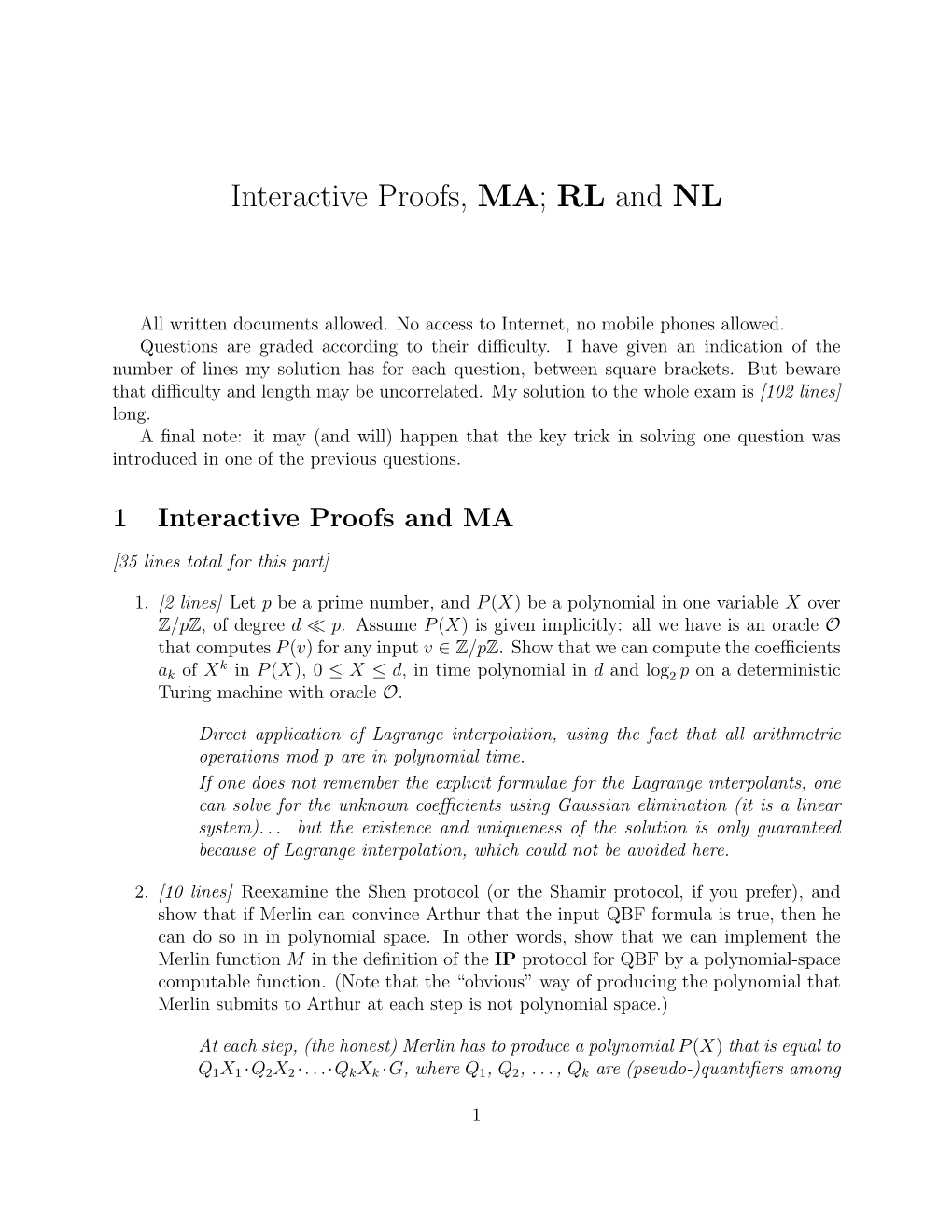 Interactive Proofs, MA; RL and NL