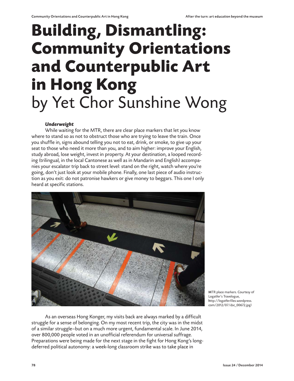 Building, Dismantling: Community Orientations and Counterpublic Art in Hong Kong by Yet Chor Sunshine Wong