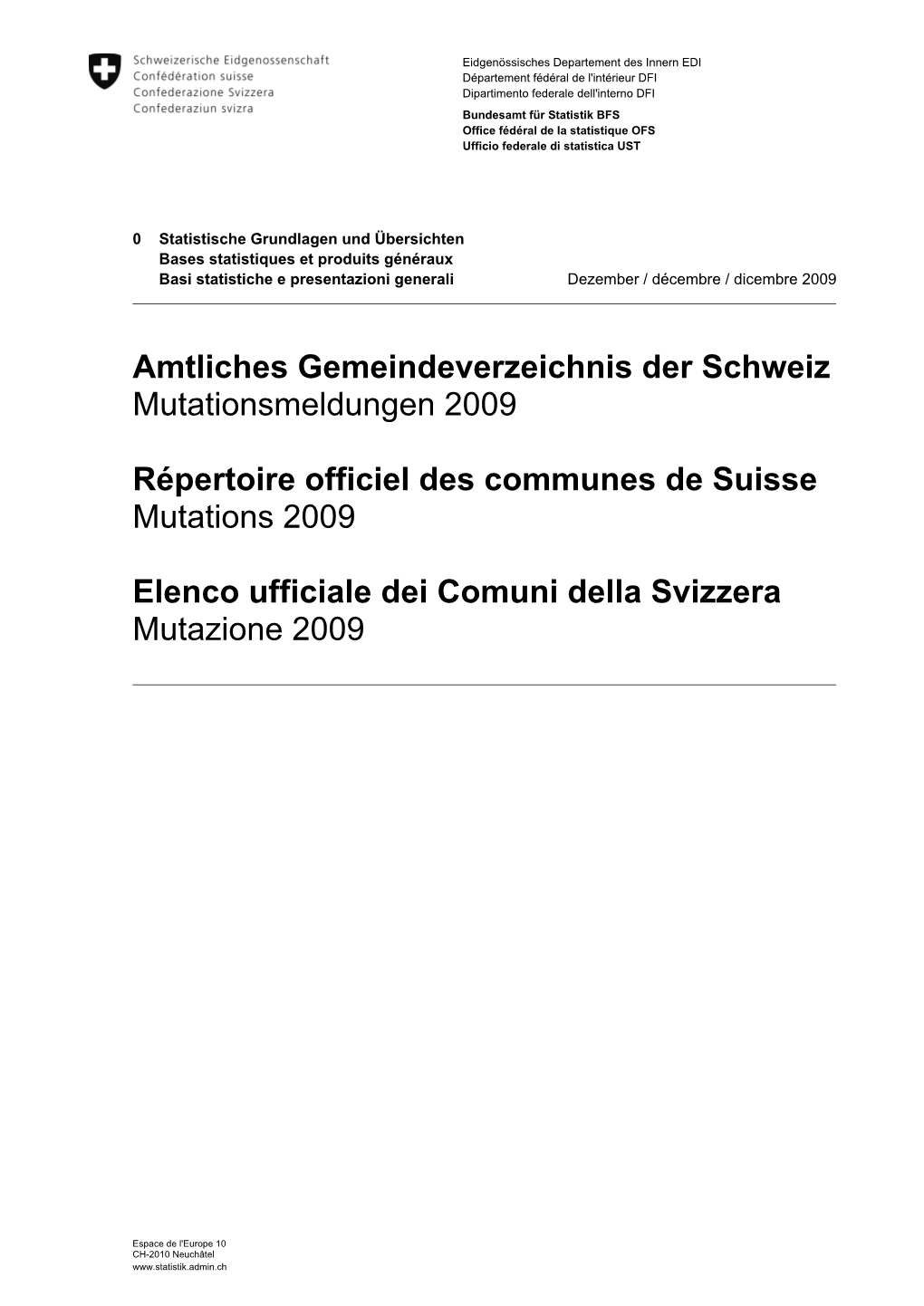 Amtliches Gemeindeverzeichnis Der Schweiz Mutationsmeldungen 2009