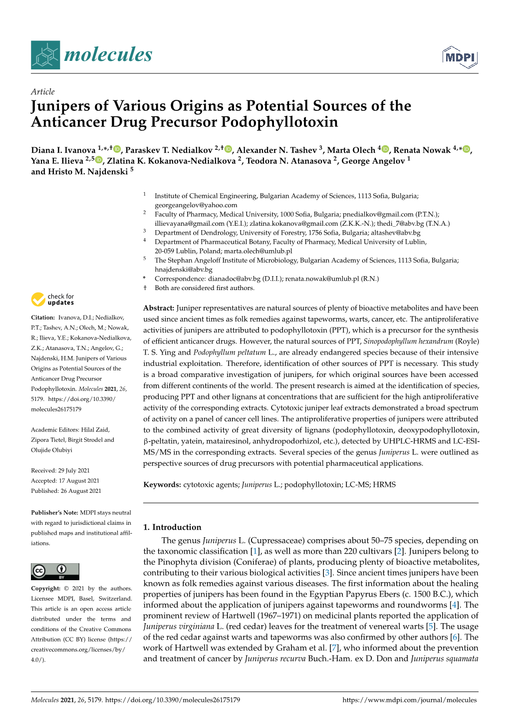Junipers of Various Origins As Potential Sources of the Anticancer Drug Precursor Podophyllotoxin