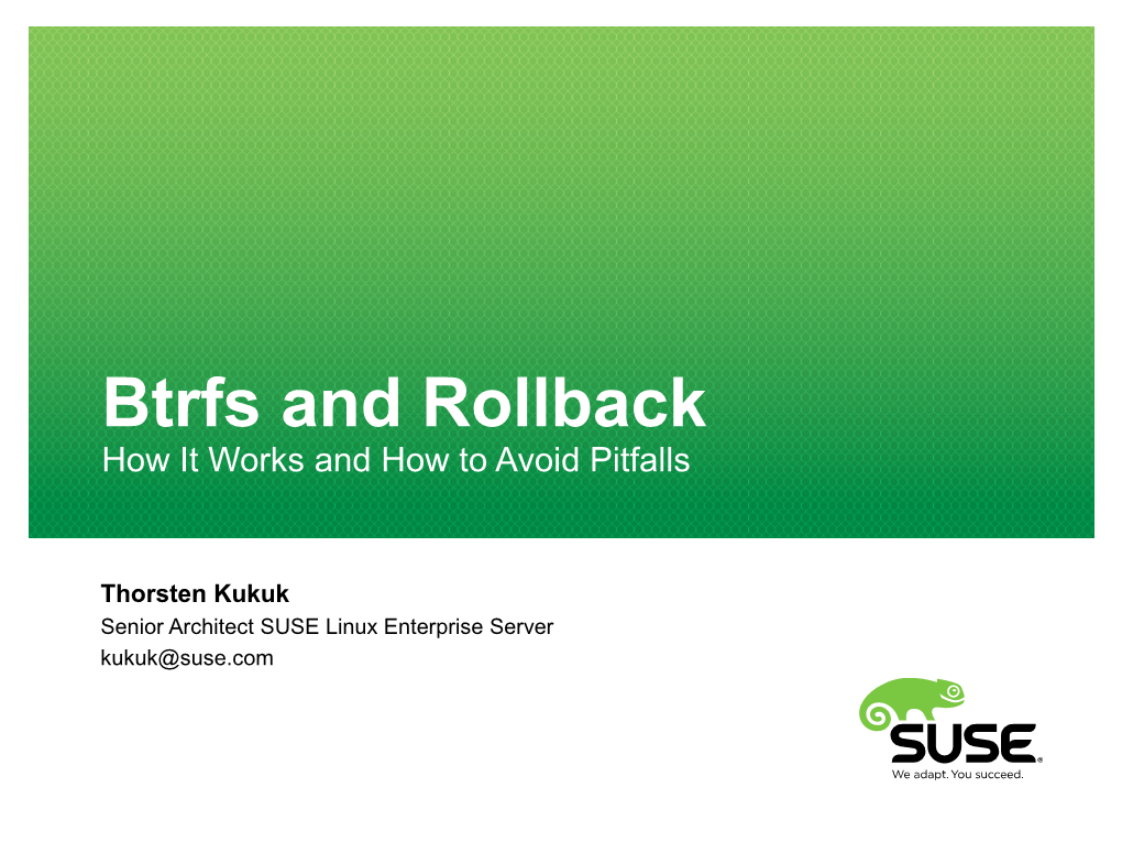 Btrfs and Rollback How It Works and How to Avoid Pitfalls