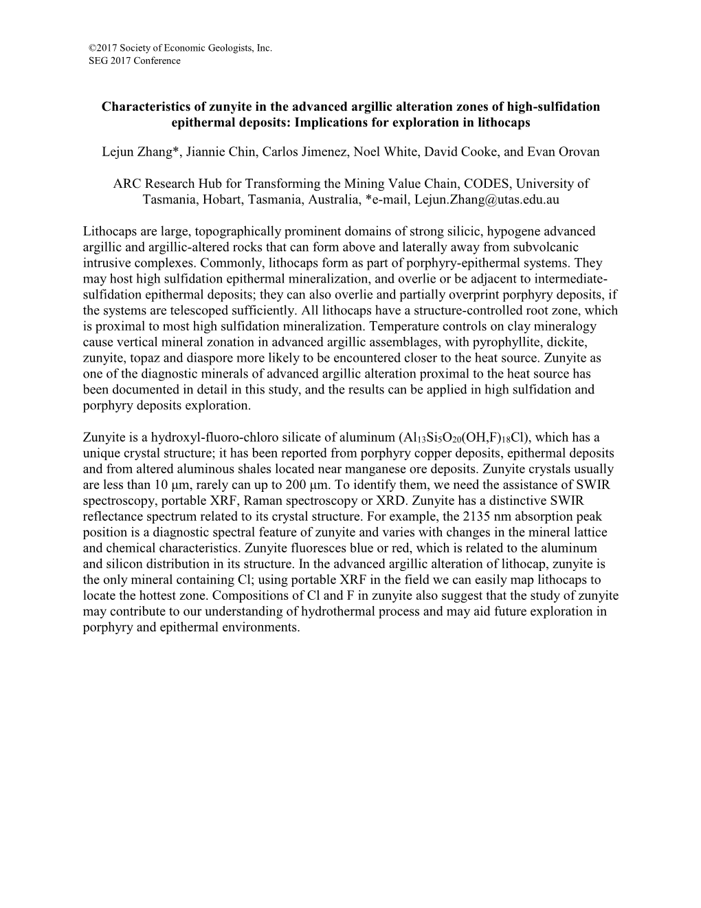 Characteristics of Zunyite in the Advanced Argillic Alteration Zones of High-Sulfidation Epithermal Deposits: Implications for Exploration in Lithocaps