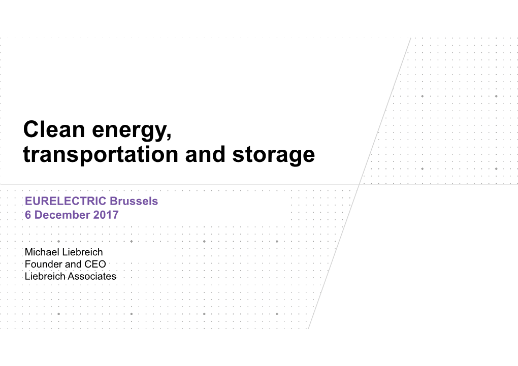 Clean Energy, Transportation and Storage
