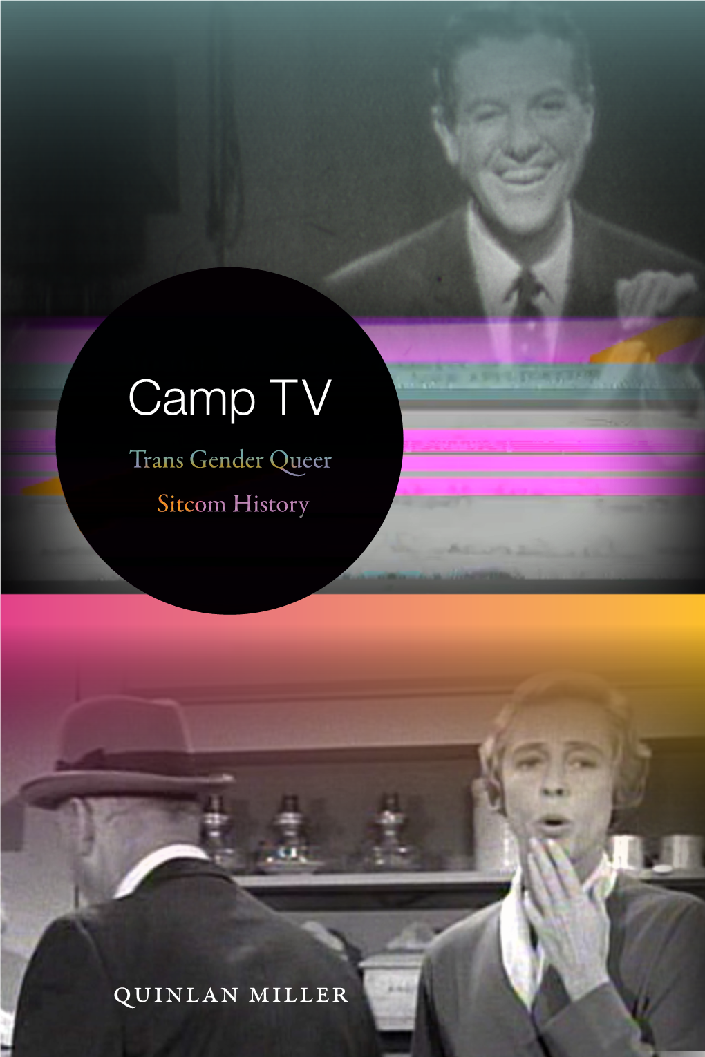 Camp TV Trans Gender Queer Sitcom History