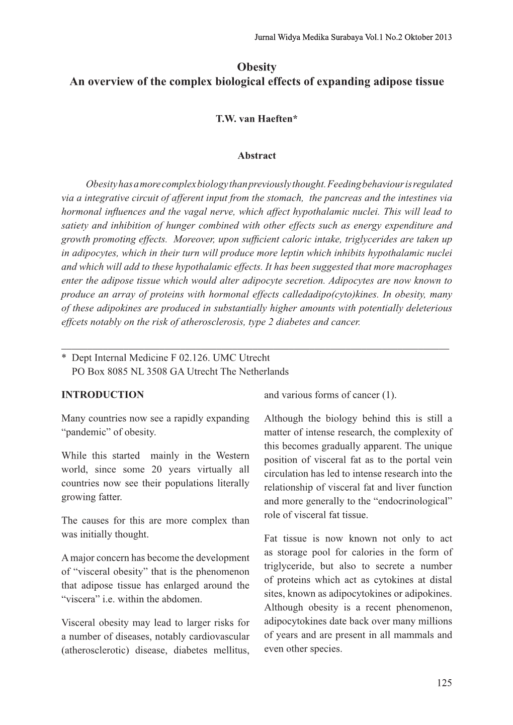 Obesity an Overview of the Complex Biological Effects of Expanding Adipose Tissue