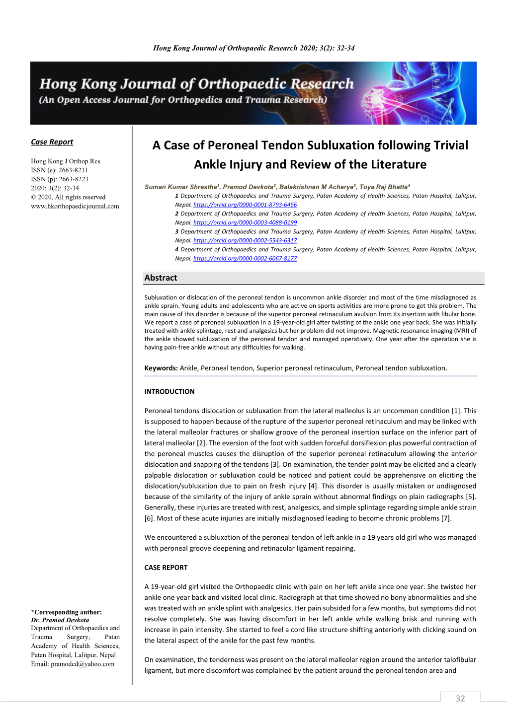 A Case of Peroneal Tendon Subluxation Following Trivial Ankle