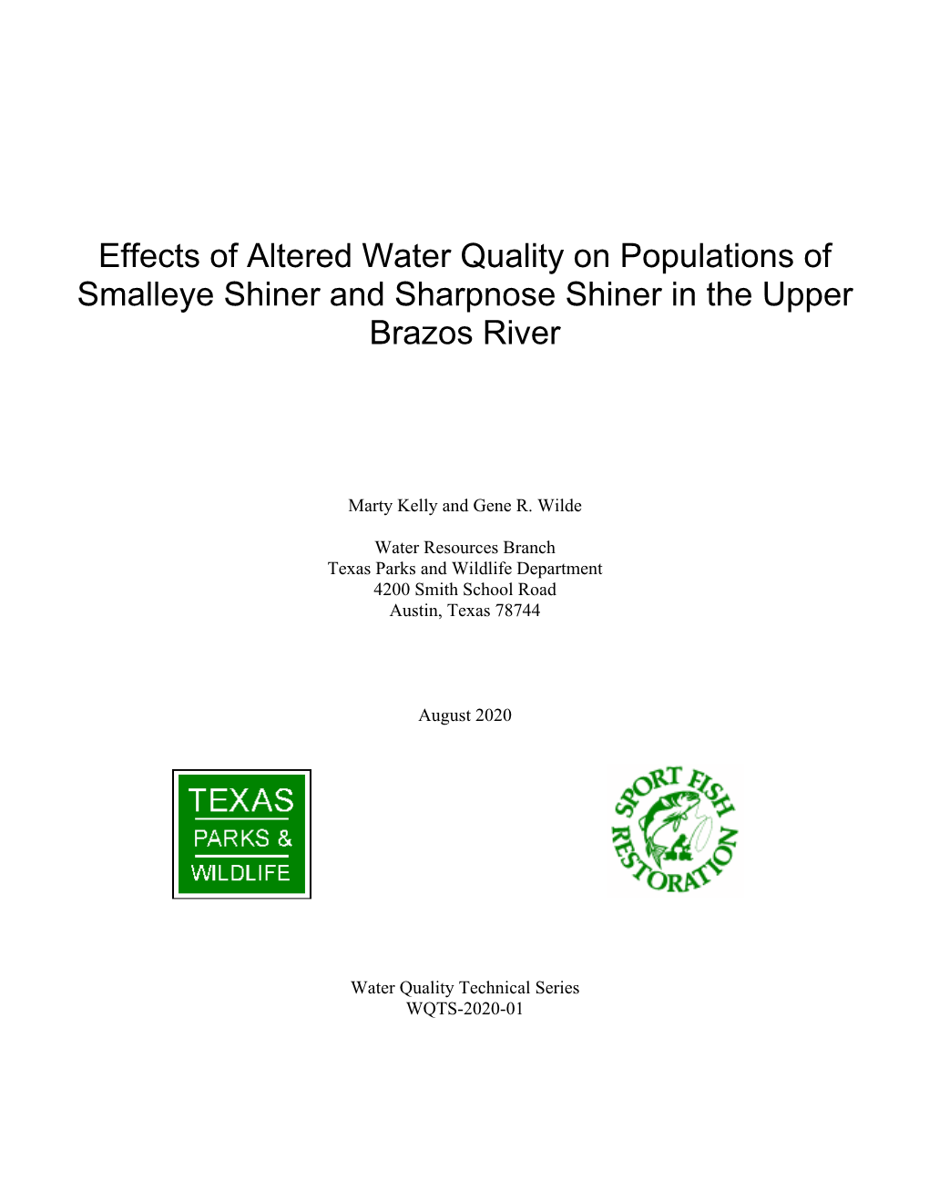 Effects of Altered Water Quality on Populations of Smalleye Shiner and Sharpnose Shiner in the Upper Brazos River