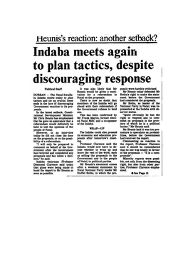 Indaba Meets Again to Plan Tactics, Despite Discouraging Response Political Staff It Was Also Likely That Mr Posals Were Harshly Criticised