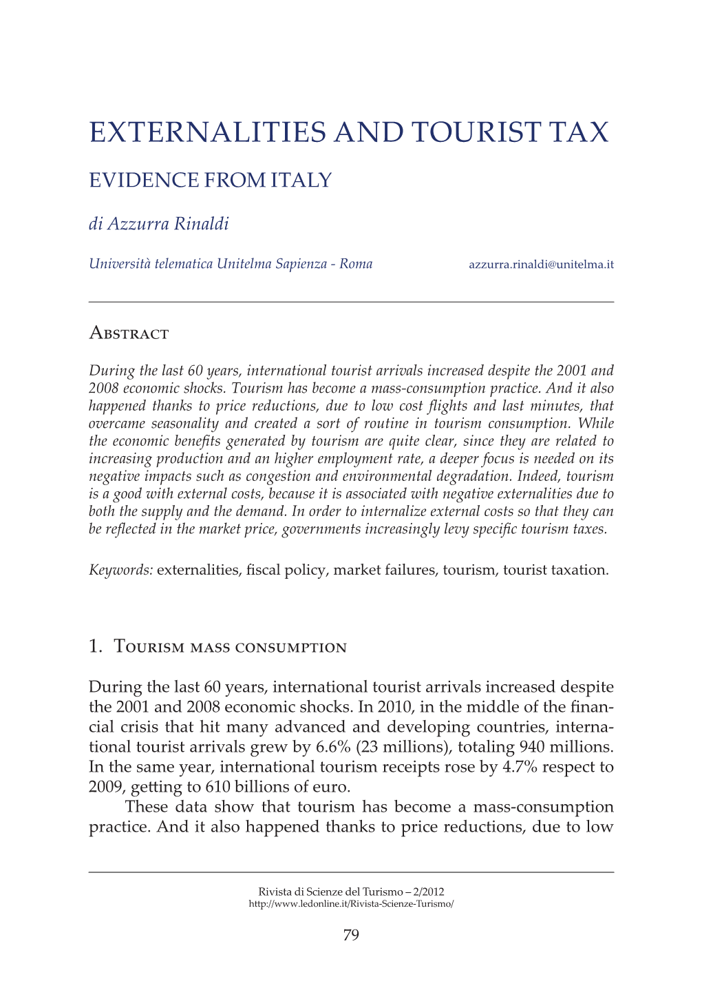 Externalities and Tourist Tax. Evidence from Italy