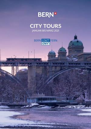 City Tours Januar Bis März 2021 3 Bern Welcome