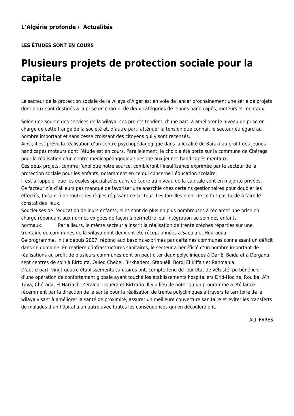 Plusieurs Projets De Protection Sociale Pour La Capitale