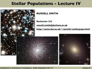 Stellar Populations - Lecture IV