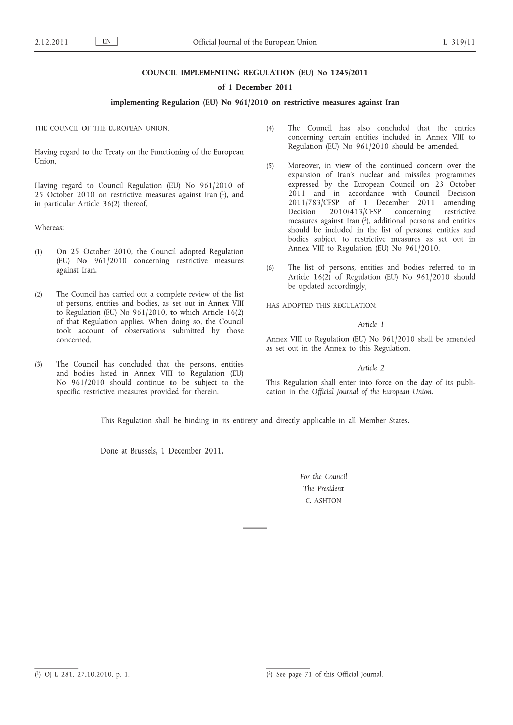 Council Implementing Regulation (EU) No 1245 1St December 2011
