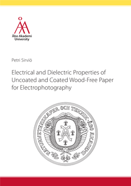 Electrical and Dielectric Properties of Uncoated and Coated Wood-Free Paper for Electrophotography