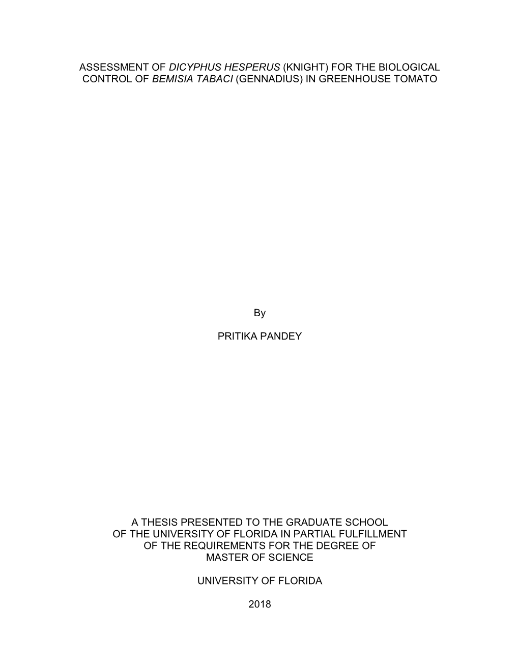 Assessment of Dicyphus Hesperus (Knight) for the Biological Control of Bemisia Tabaci (Gennadius) in Greenhouse Tomato