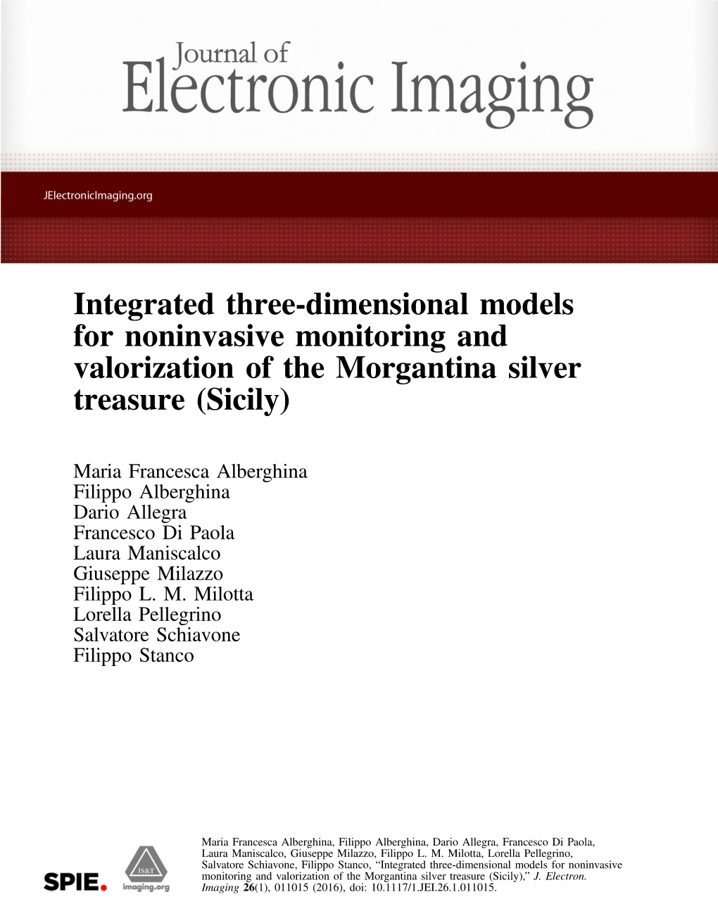 Integrated Three-Dimensional Models for Noninvasive Monitoring and Valorization of the Morgantina Silver Treasure (Sicily)