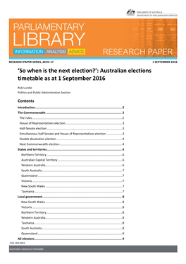 Australian Elections Timetable As at 1 September 2016