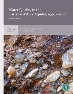 Report 372 Water Quality in the Carrizo-Wilcox Aquifer 1990-2006