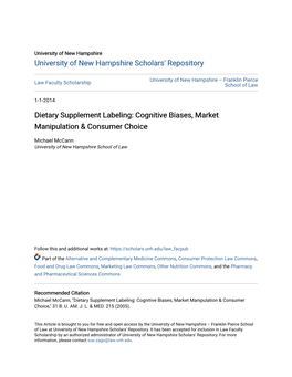 Dietary Supplement Labeling: Cognitive Biases, Market Manipulation & Consumer Choice