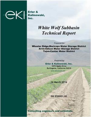 White Wolf Subbasin Technical Report
