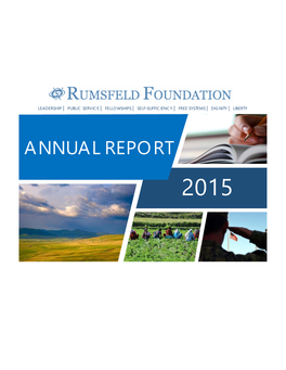 Annual Report 2015 a Message from the Founders