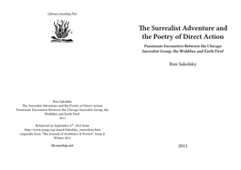 The Surrealist Adventure and the Poetry of Direct Action Passionate Encounters Between the Chicago Surrealist Group, the Wobblies and Earth First!