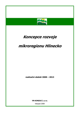 Koncepce Rozvoje Mikroregionu Hlinecko ______VN KONZULT, S.R.O