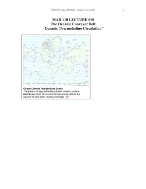 MAR 110 LECTURE #10 the Oceanic Conveyor Belt “Oceanic Thermohaline Circulation”
