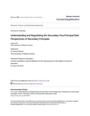 Understanding and Negotiating the Secondary Vice-Principal Role: Perspectives of Secondary Principals