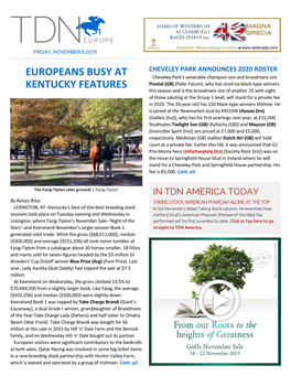 Europeans Busy at Kentucky Features