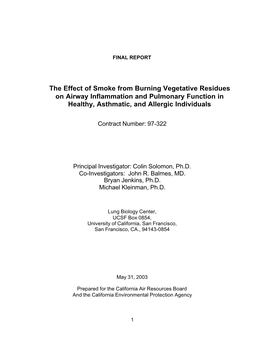 Research Abstract: 2003-05-31 (Part 1) the Effect of Smoke from Burning Vegetative Residues on Airway Inflammation and Pulmonary