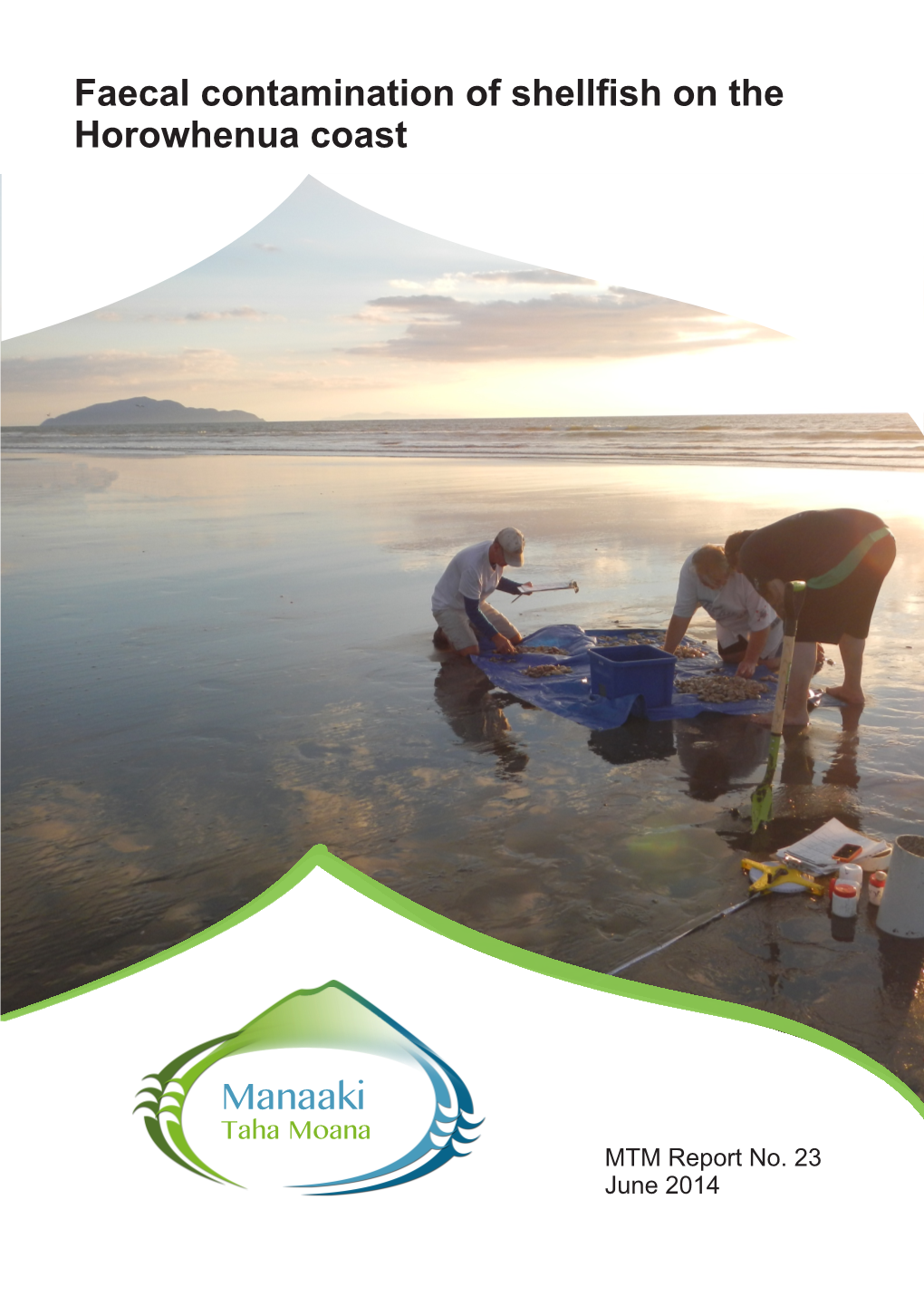Cawrpt 2573 Faecal Contamination of Shellfish on the Horowhenua Coast