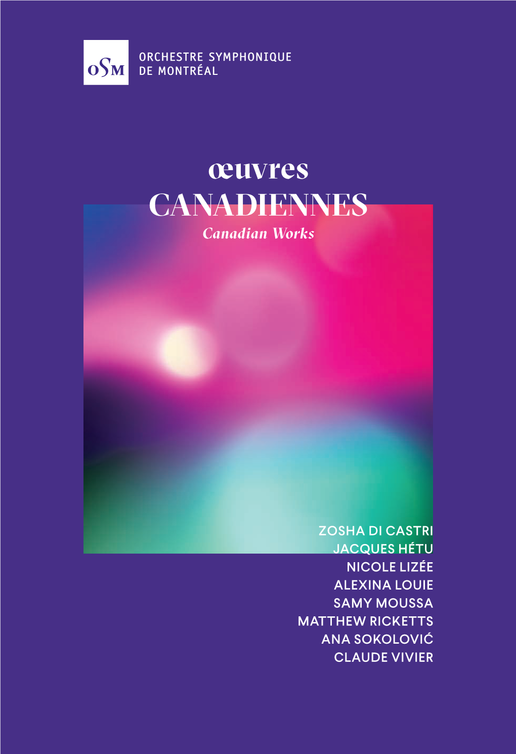 Œuvres CANADIENNES Canadian Works