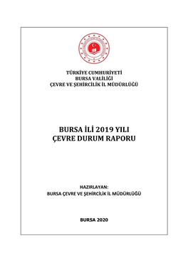 Bursa Ili 2019 Yili Çevre Durum Raporu