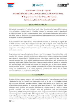 REGIONAL CONSULTATION DEEPENING REGIONAL COOPERATION in SOUTH ASIA  Expectations from the 18Th SAARC Summit Kathmandu, Nepal, November 23-24, 2014