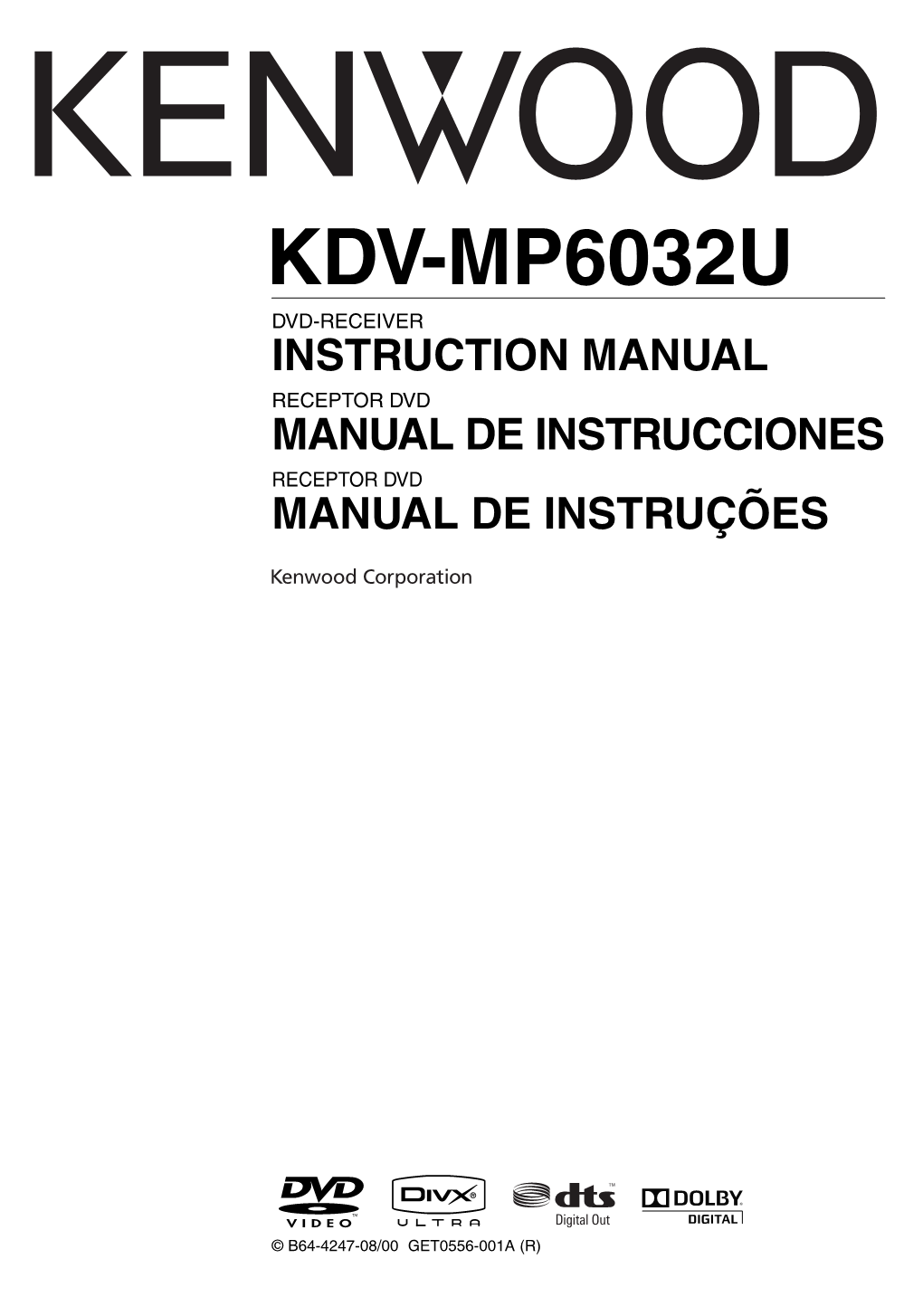 Kdv-Mp6032u Dvd-Receiver Instruction Manual Receptor Dvd Manual De Instrucciones Receptor Dvd Manual De Instruções