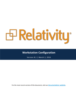 Relativity Workstation Configuration