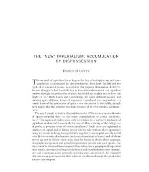 The 'New' Imperialism: Accumulation By
