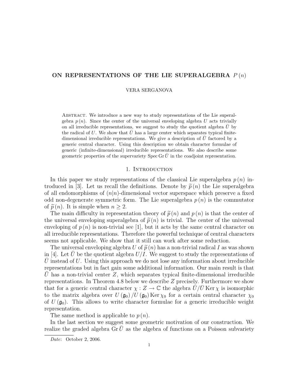 ON REPRESENTATIONS of the LIE SUPERALGEBRA P (N)