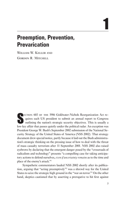 Preemption, Prevention, Prevarication William W