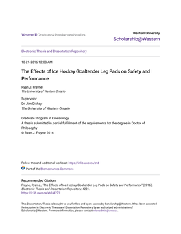 The Effects of Ice Hockey Goaltender Leg Pads on Safety and Performance