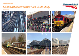 South East Route: Sussex Area Route Study September 2015 Contents September 2015 South East Route: Sussex Area Route Study 02