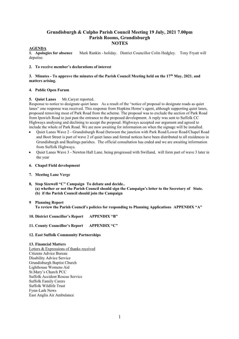 District Councillors Report to Grundisburgh and Culpho Parish Council for July 2021 Carlford and Fynn Valley Ward