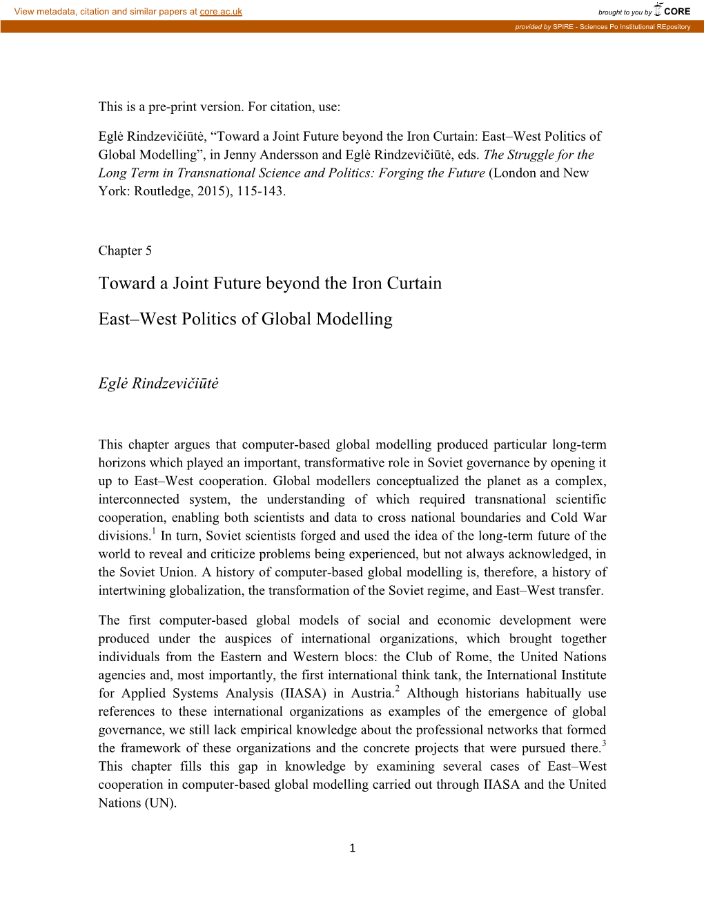 Toward a Joint Future Beyond the Iron Curtain East–West Politics of Global Modelling